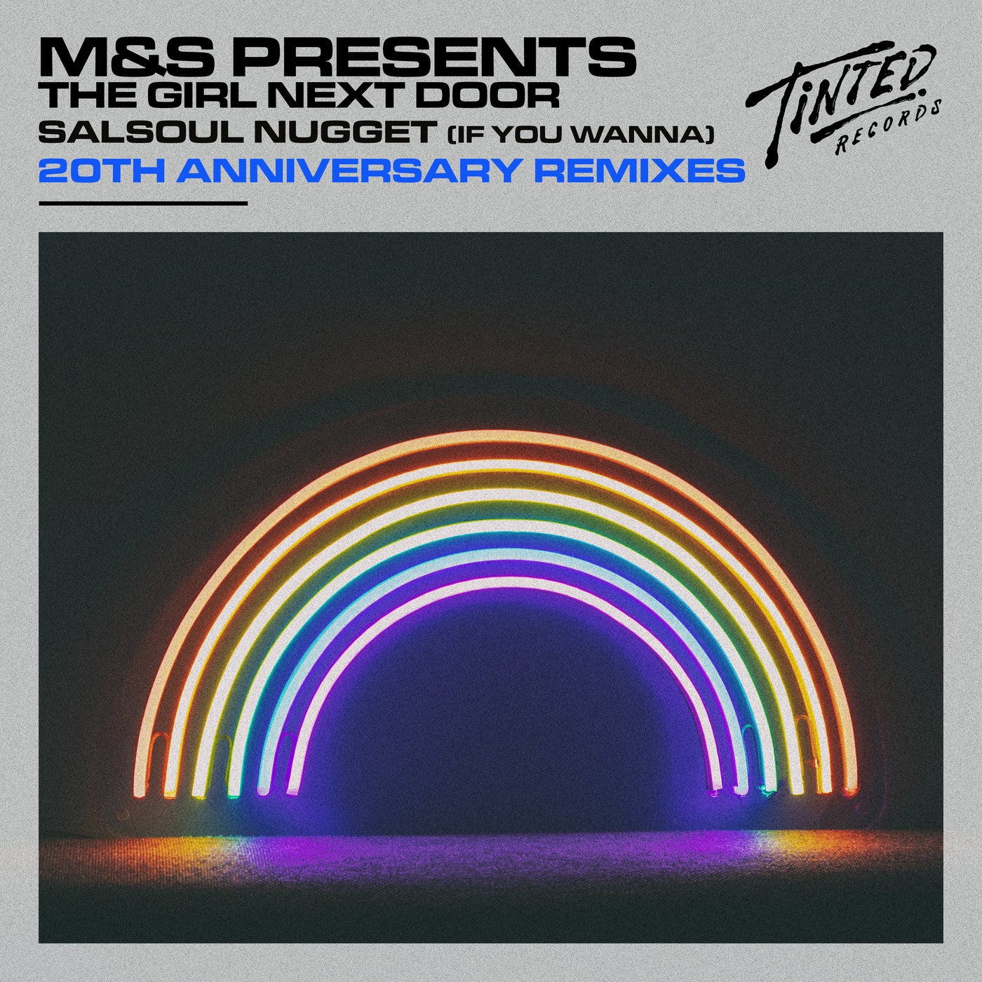 M&S, The Girl Next Door - Salsoul Nugget (If You Wanna) [20th Anniversary Remixes] [TINT0270DJ]